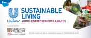 CP/RAC's endorsing technical and funding tools for Green entrepreneurs: Unilever Sustainable Living Young Entrepreneurs Awards